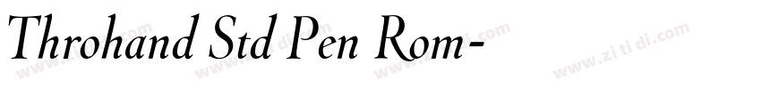 Throhand Std Pen Rom字体转换
